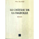 Le Chateau de la Fageolle