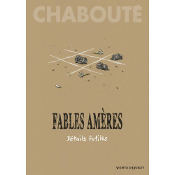 Fables amères - Tome 02: Détails futiles