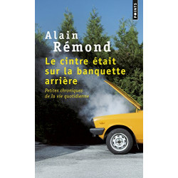 Le cintre était sur la banquette arrière