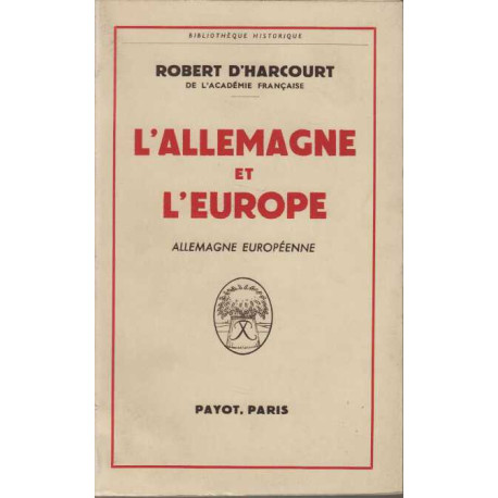 L`Allemagne et l`Europe Allemagne européenne