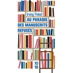 Au paradis des manuscrits refusés