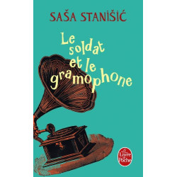 Le Soldat et le gramophone