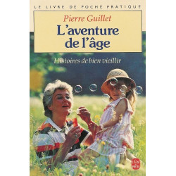 L'aventure de l'âge