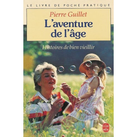 L'aventure de l'âge