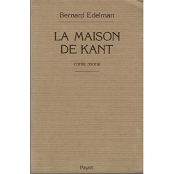 La Maison de Kant : Conte moral