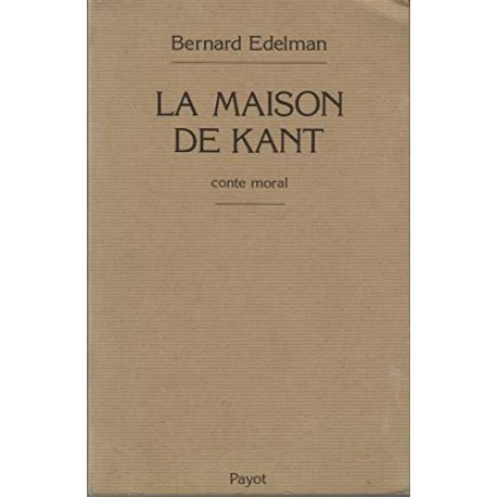 La Maison de Kant : Conte moral