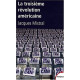 La troisième révolution américaine
