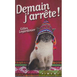 Demain j'arrête