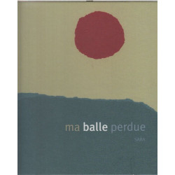 Ma balle perdue