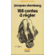 188 contes a regler. collection presence du futur n° 474