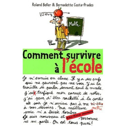 Comment survivre à l'école