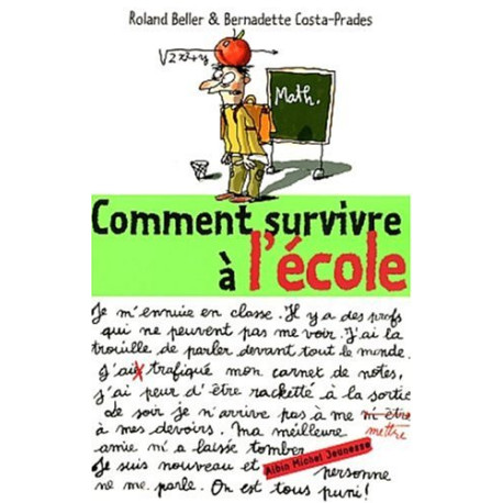 Comment survivre à l'école