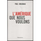 L'Amérique que nous voulons