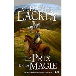 Le Dernier Héraut-Mage tome 3 : Le Prix de la magie