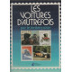 Les voitures d'autrefois par le timbre-poste