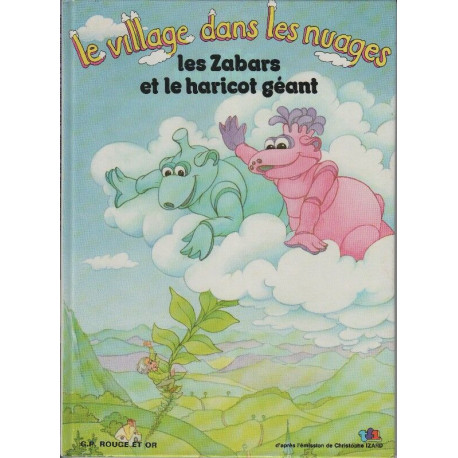 Les zabars et le haricot géant