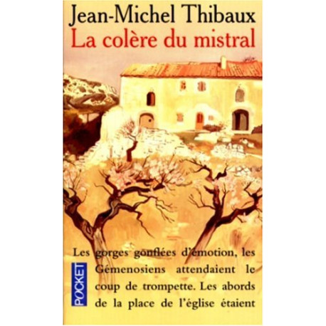 La Colère Du Mistral