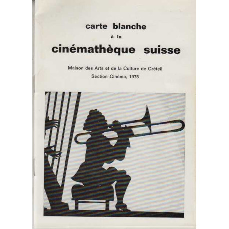 Carte blanche a la cinematheque suisse