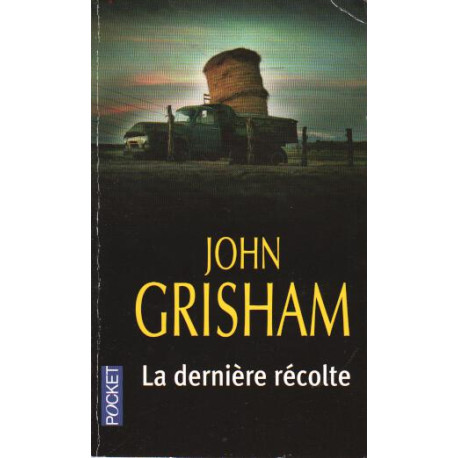 La Dernière Récolte