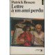 Lettre a un ami perdu