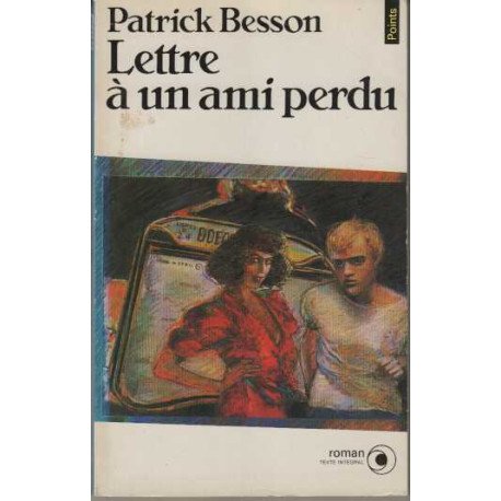 Lettre a un ami perdu