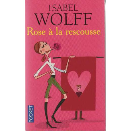 Rose à la rescousse
