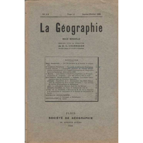 La Geographie numero 1-2 Tome LI janvier fevrier 1929
