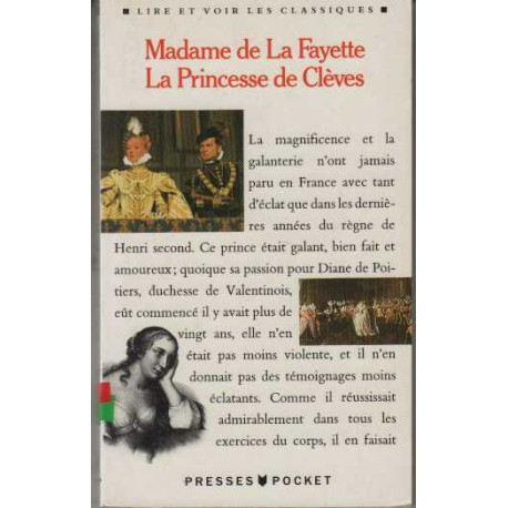 Lire et voir les classiques : La Princesse de Clèves