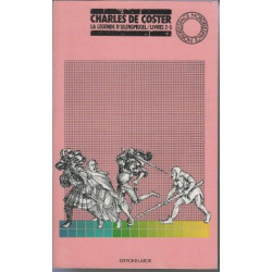 La Légende et les aventure heroiques joyeuses et glorieuses...
