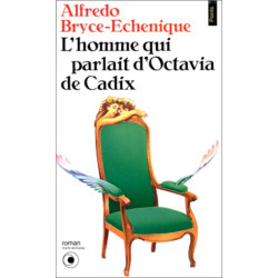 L'Homme qui parlait d'Octavia de Cadix