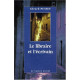 Libraire et l'écrivain (le)