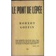 Le pont de l'epee Robert Goffin