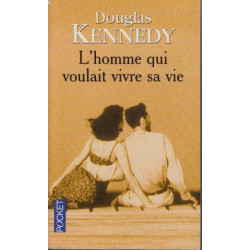 L'homme Qui Voulait Vivre Sa Vie