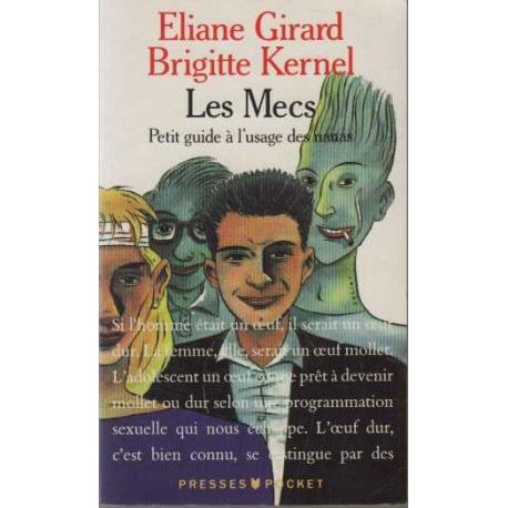 LES MECS. Petit guide à l'usage des nanas