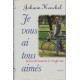 Je vous ai tous aimés : Journal