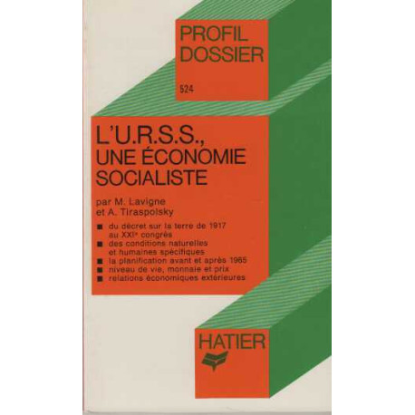 L'U.R.S.S. une économie socialiste