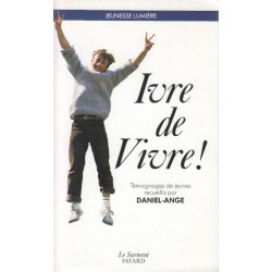 Ivre de vivre