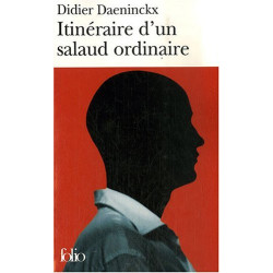 Itinéraire d'un salaud ordinaire