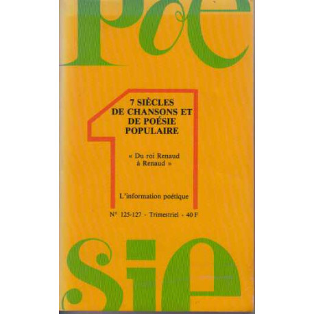 Poesie 1 numero 125-127 juillet septembre 1985 - 7 siecles de...