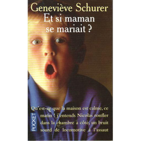 Et si maman se mariait