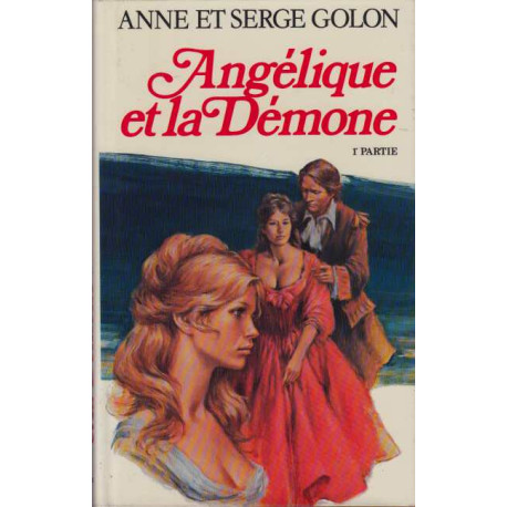 Angelique et la Demone tome 1
