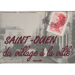 Saint-Ouen : Du village à la ville