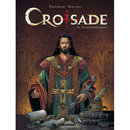 Croisade - tome 7 - Le maitre des sables
