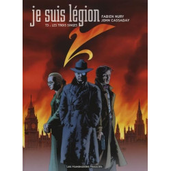 Je suis légion T03: Les trois singes