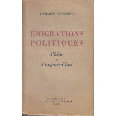 Emigrations politiques d'hier et d'aujourd'hui