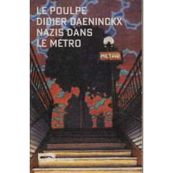 Nazis dans le métro