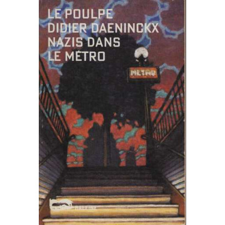 Nazis dans le métro