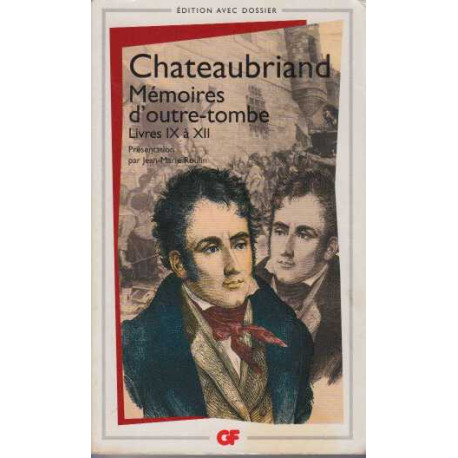 Mémoires d'outre-tombe : Livres 9 à 12