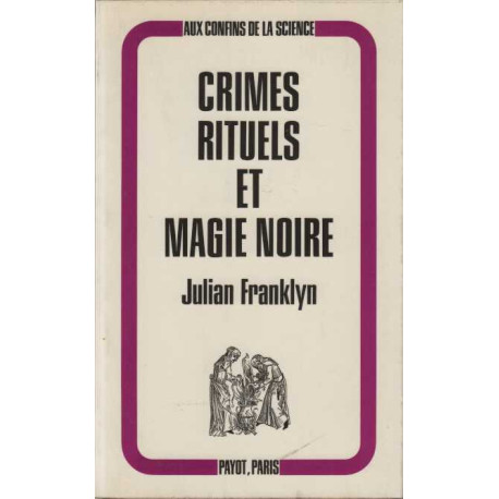 Crimes rituels et magie noire