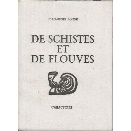 De schistes et de flouves